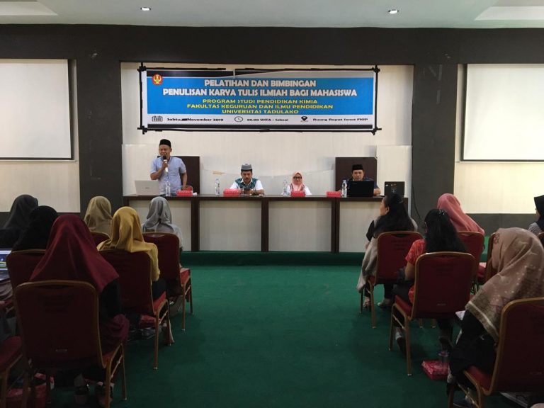 PELATIHAN DAN BIMBINGAN PENULISAN KARYA TULIS ILMIAH BAGI MAHASISWA PROGRAM STUDI PENDIDIKAN KIMIA FKIP UNTAD
