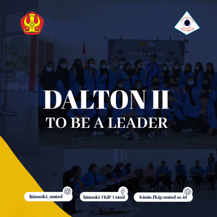 Kegiatan Dalton II (To be A Leader) Himpunan Mahasiswa Kimia Tahun 2022