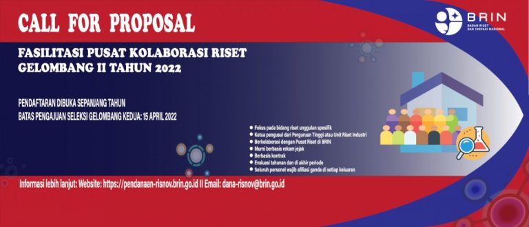 Call For Proposal Fasilitasi Pusat Kolaborasi Riset Gelombang II Tahun 2022