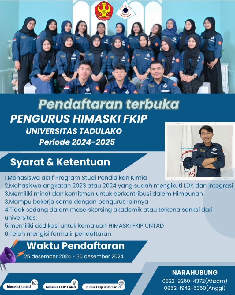 Pendaftaran terbuka Pengurus Himpunan Mahasiswa Pendidikan Kimia (HIMASKI) FKIP UNTAD 2024
