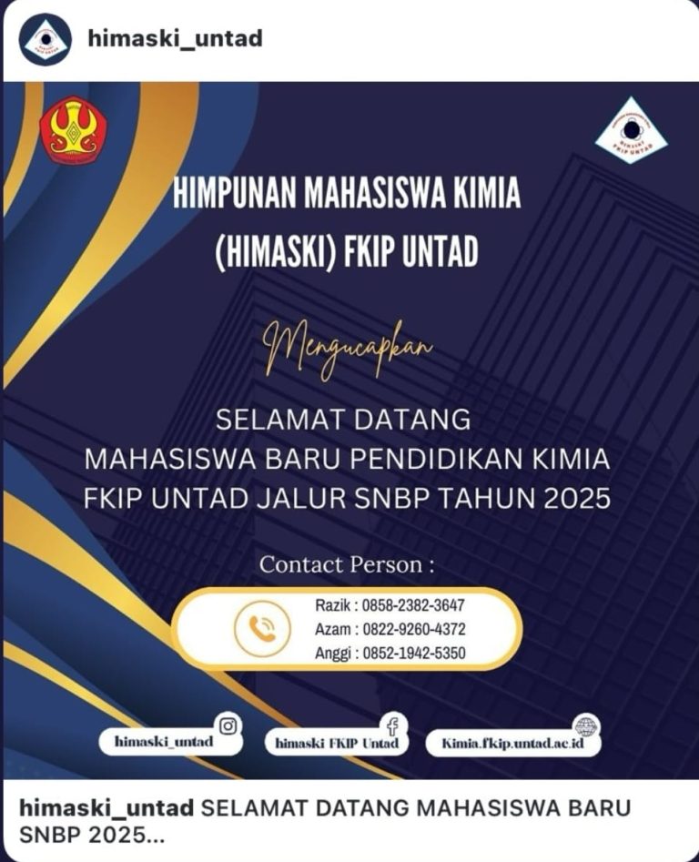 Selamat Datang Mahasiswa Baru Pendidikan Kimia FKIP Universitas Tadulako Jalur SNBP 2025!